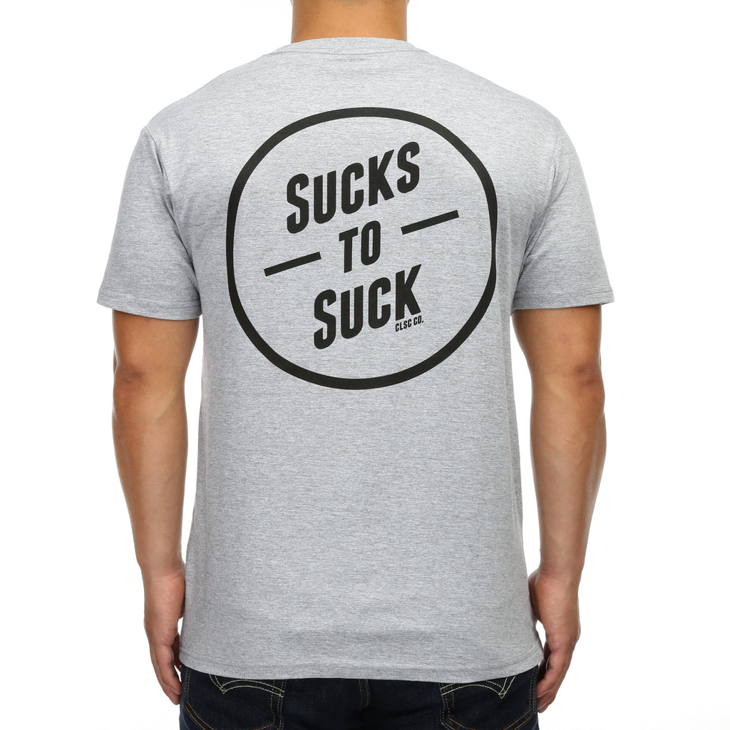 CLSC Sucks To Suck Tee - Heather Grey